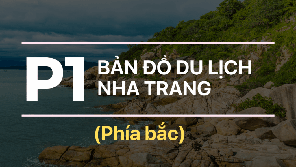 Ban do du lich Nha Trang Series - Phan 1